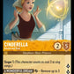 (003) Lorcana The First Chapter Single: Cinderella - Gentle and Kind  Holo Uncommon