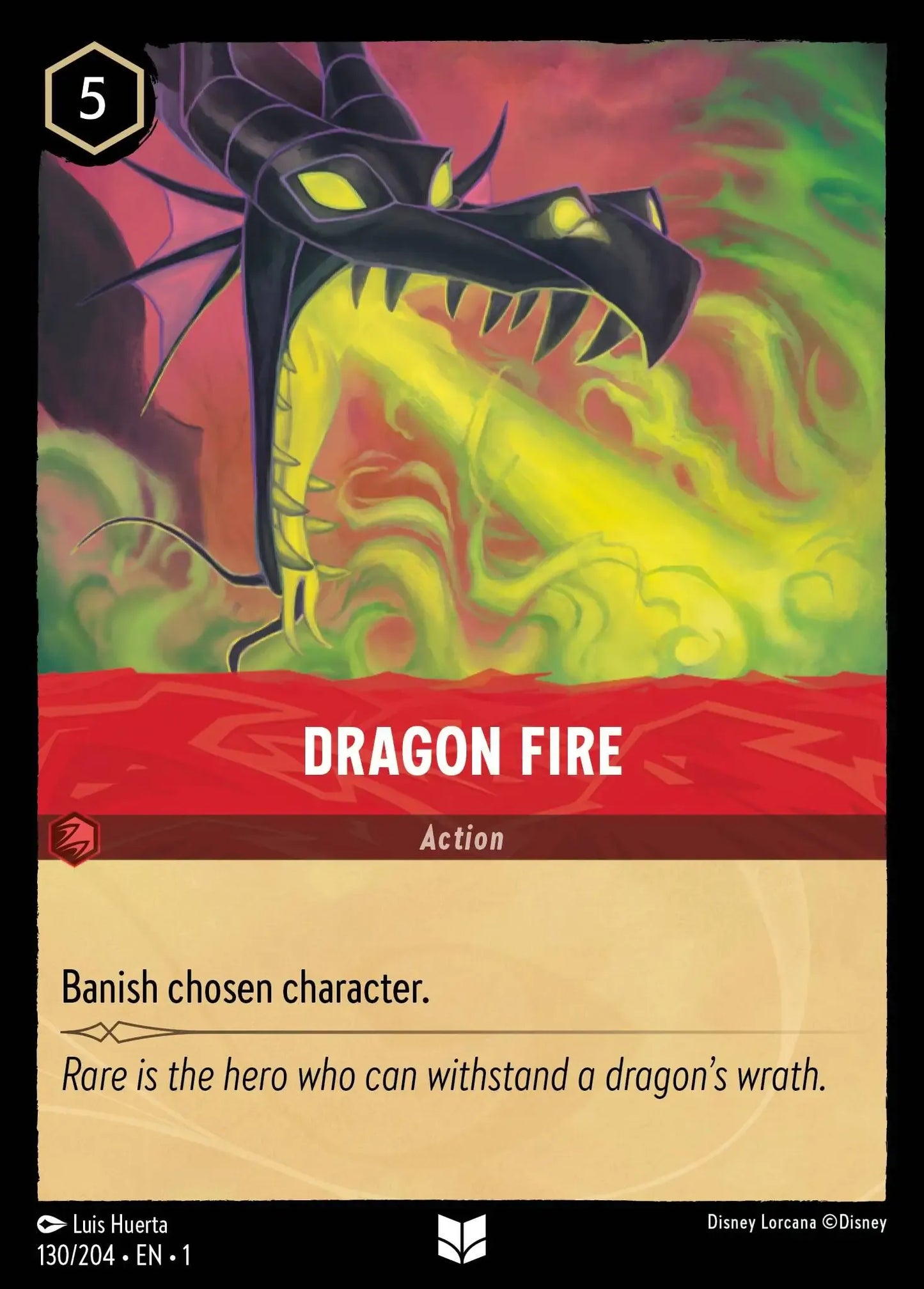 (130) Lorcana The First Chapter Single: Dragon Fire  Holo Uncommon