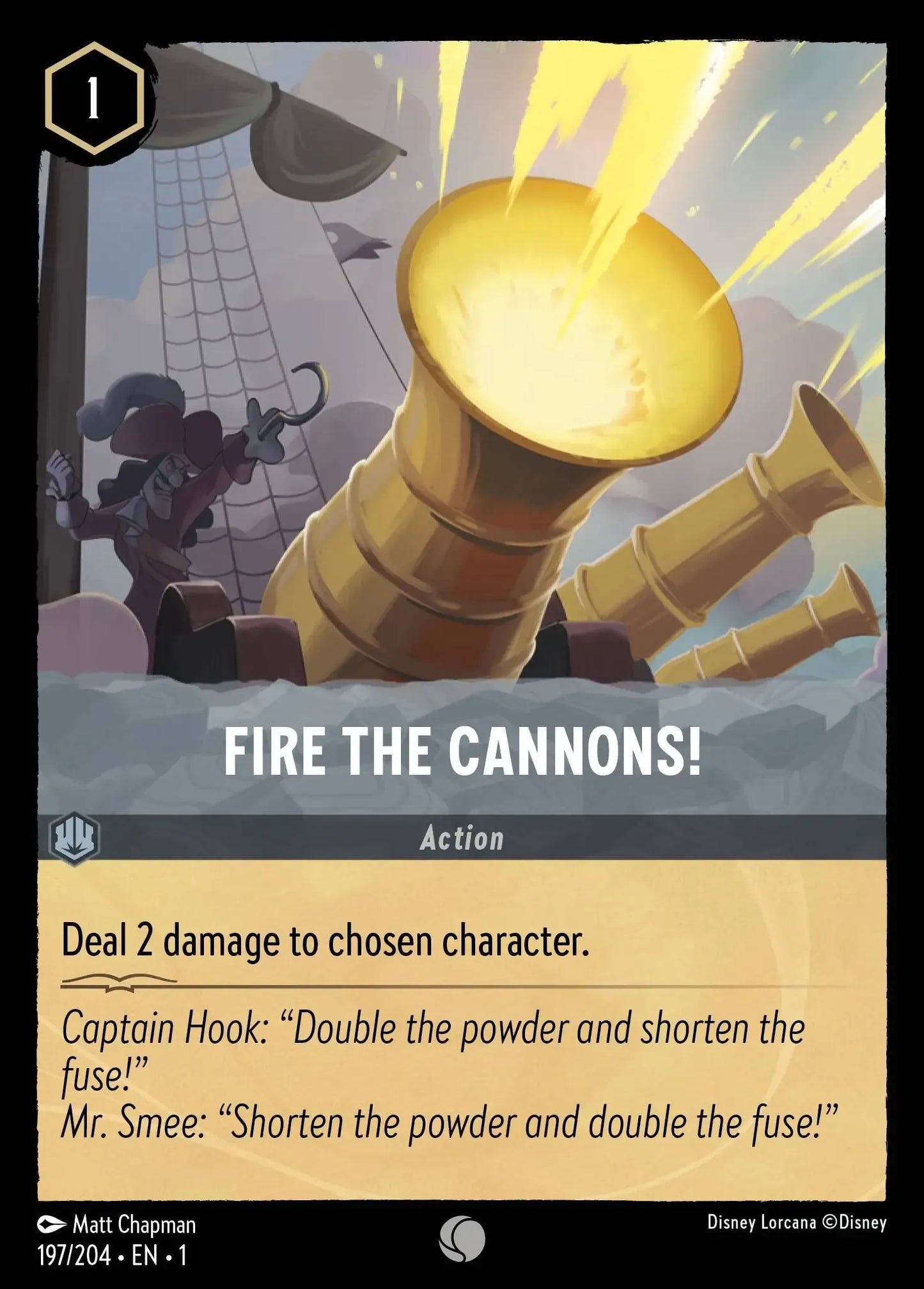 (197) Lorcana The First Chapter Single: Fire the Cannons!  Holo Common
