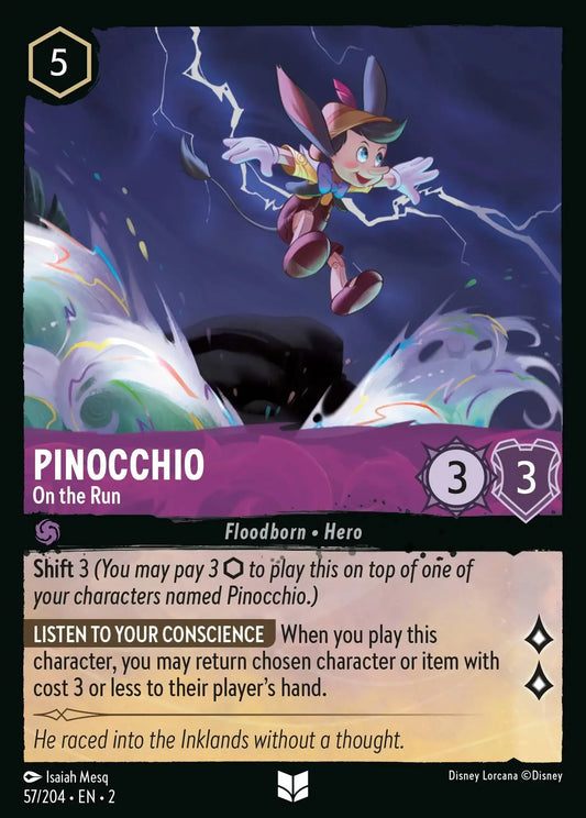 (057) Lorcana Rise of the Floodborn Single: Pinocchio - On the Run  Holo Uncommon