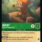 (073) Lorcana Rise of the Floodborn Single: Bucky - Squirrel Squeak Tutor  Holo Uncommon