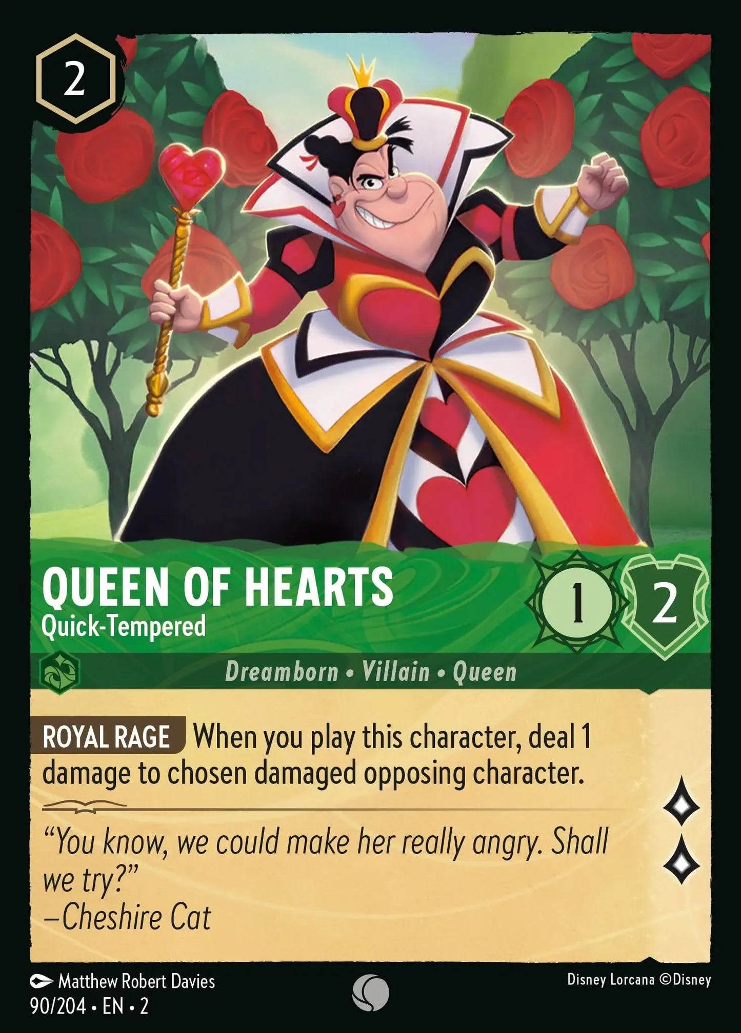 (090) Lorcana Rise of the Floodborn Single: Queen Of Hearts - Quick-Tempered  Common