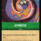 (098) Lorcana Rise of the Floodborn Single: Hypnotize  Holo Common