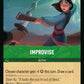 (099) Lorcana Rise of the Floodborn Single: Improvise  Holo Common