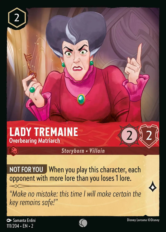 (111) Lorcana Rise of the Floodborn Single: Lady Tremaine - Overbearing Matriarch  Holo Common