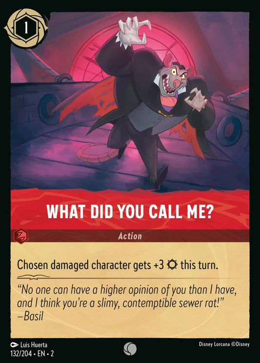 (132) Lorcana Rise of the Floodborn Single: What Did You Call Me?  Holo Common