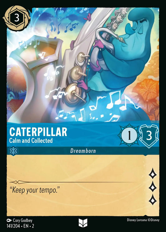 (141) Lorcana Rise of the Floodborn Single: Caterpillar - Calm and Collected  Holo Uncommon