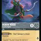 (193) Lorcana Rise of the Floodborn Single: Robin Hood - Capable Fighter  Holo Uncommon