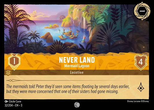 (032) Lorcana Into the Inklands Single: Never Land - Mermaid Lagoon  Holo Common