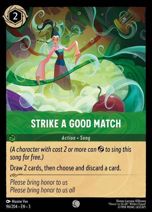 (096) Lorcana Into the Inklands Single: Strike a Good Match  Holo Common