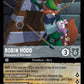 (190) Lorcana Into the Inklands Single: Robin Hood - Champion of Sherwood (V.1)  Holo Legendary