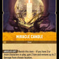 (031) Lorcana Ursula's Return Single: Miracle Candle  Rare