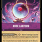 (065) Lorcana Ursula's Return Single: Rose Lantern  Common