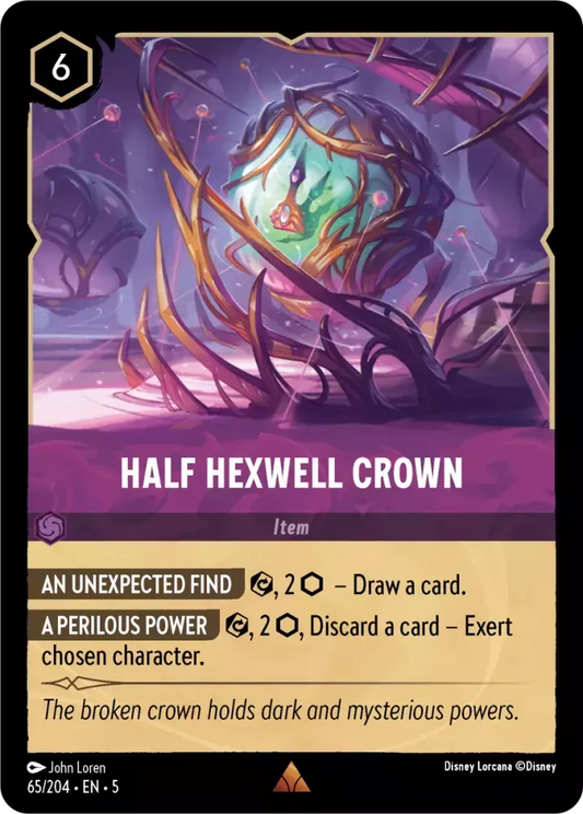 (065) Lorcana Shimmering Skies Single: Half Hexwell Crown (V.1)  Rare