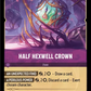 (065) Lorcana Shimmering Skies Single: Half Hexwell Crown (V.1) Holo Rare