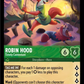 (069) Lorcana Shimmering Skies Single: Robin Hood - Timely Contestant Holo Rare