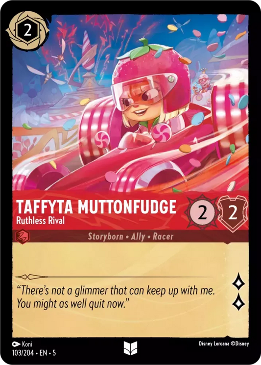 (103) Lorcana Shimmering Skies Single: Taffyta Muttonfudge - Ruthless Rival  Uncommon