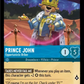 (141) Lorcana Shimmering Skies Single: Prince John - Opportunistic Briber Holo Common