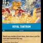 (161) Lorcana Shimmering Skies Single: Royal Tantrum (V.1)  Rare