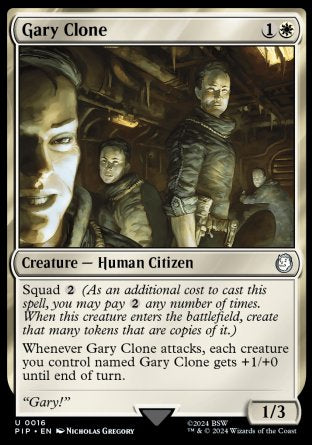 (016) Magic The Gathering Universes Beyond: Fallout Single: Gary Clone  Holo Uncommon