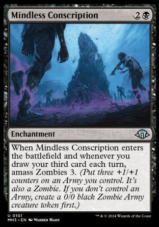 (101) Magic The Gathering Modern Horizons 3 Single: Mindless Conscription  Holo Uncommon