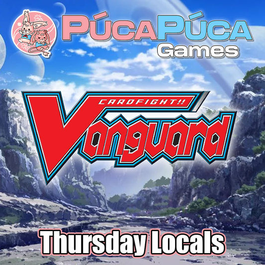 CardFight! Vanguard Organised Play - Thursday 01st August 2024 - 6-10PM