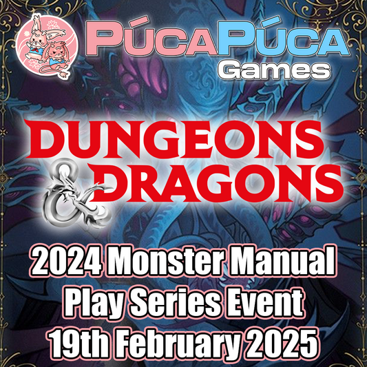 D&D 50th Anniversary Play Series – Monster Manual (2024) - Wed 19th February 2025