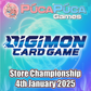 Digimon TCG: Store Tournament Event - Saturday 4th January 2025