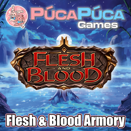 Flesh & Blood Armory - Tuesday 30th July 2024 - 6-10PM