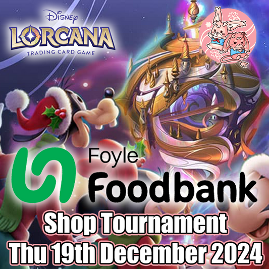 Lorcana: Shop Tournament in aid of Foyle Foodbank - Thu 19th December 2024