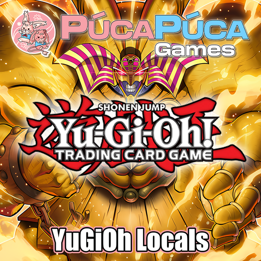 YuGiOh Locals - Tuesday 30th July 2024 - 6-10PM