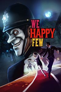 Xbox One: We Happy Few