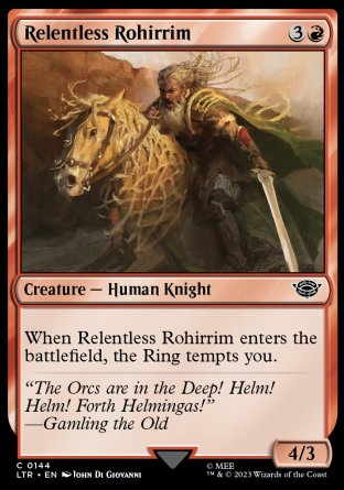 (144) Magic The Gathering The Lord of the Rings: Tales of Middle-earth Single: Relentless Rohirrim  Common