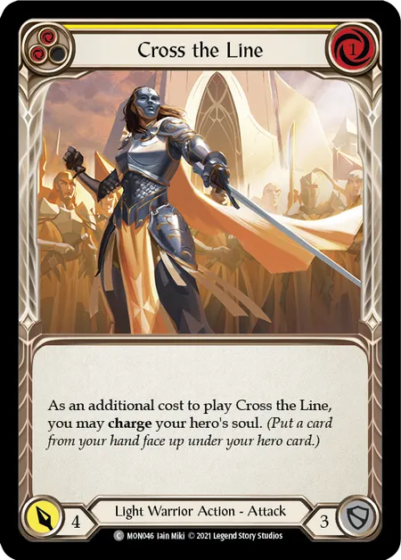 (MON046) Flesh & Blood TCG Monarch - First Single: Cross the Line (Yellow) (Rainbow Foil)  Common