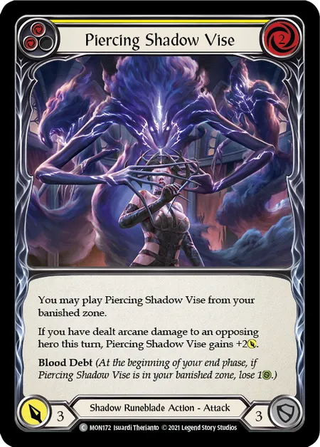 (MON172) Flesh & Blood TCG Monarch - First Single: Piercing Shadow Vise (Yellow) (Regular)  Common