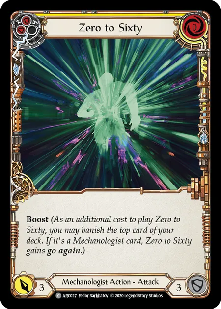 (ARC027) Flesh & Blood TCG Arcane Rising - Unlimited Single: Zero to Sixty (Yellow) (Regular)  Common