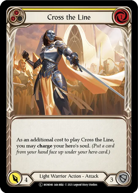 (MON046) Flesh & Blood TCG Monarch - Unlimited Single: Cross the Line (Yellow) (Rainbow Foil)  Common