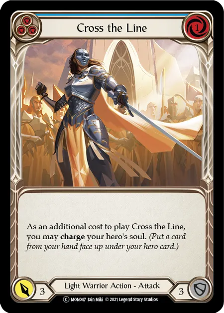 (MON047) Flesh & Blood TCG Monarch - Unlimited Single: Cross the Line (Blue) (Rainbow Foil)  Common