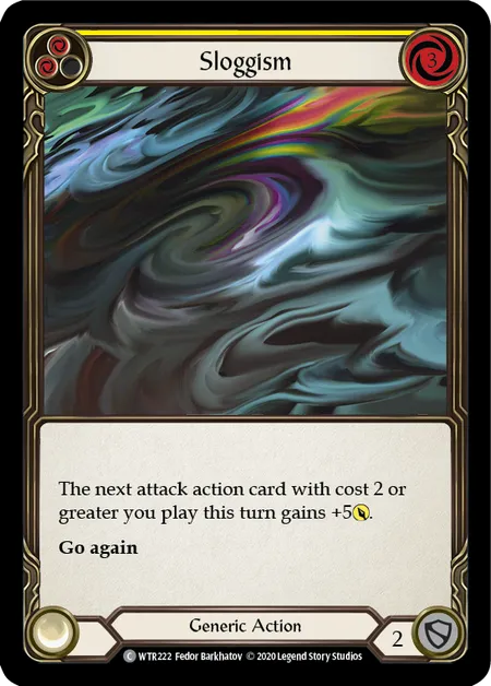 (WTR222) Flesh & Blood TCG Welcome to Rathe - Unlimited Single: Sloggism (Yellow) (Rainbow Foil)  Common